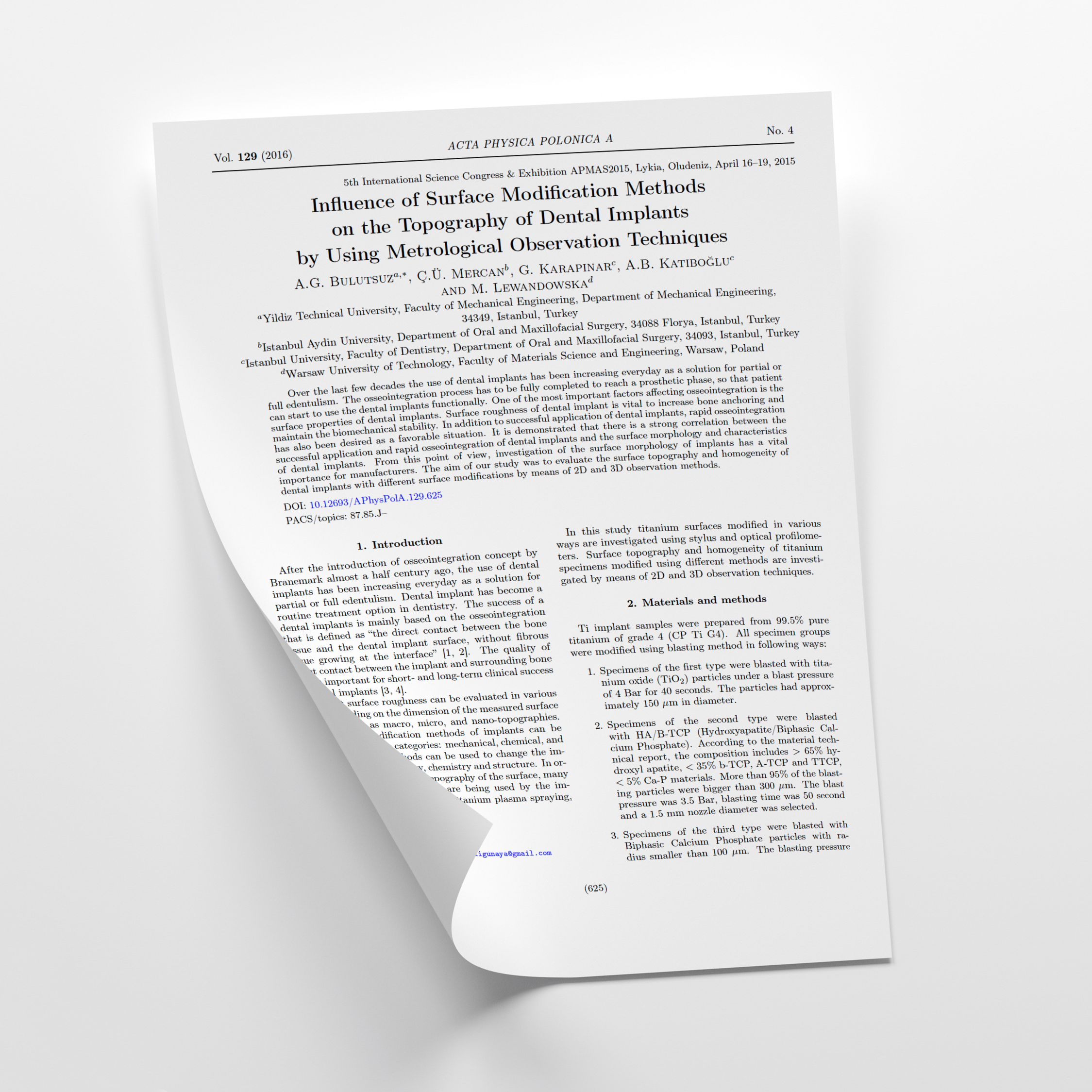 Influence of Surface Modification Methods on the Topography of Dental Implants by Using Metrological Observation Techniques